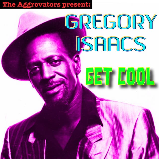 Get Cool - Gregory Isaacs