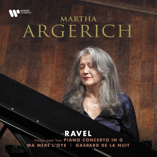 Ravel: Adagio assai from Piano Concerto in G, Ma mère l'Oye & Gaspard de la nuit - Maurice Ravel
