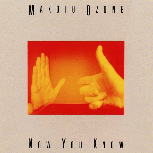 Now You Know - Makoto Ozone