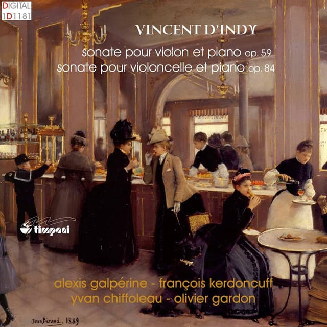d'Indy: Violin Sonata - Cello Sonata - Vincent d'Indy