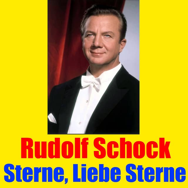 Sterne, liebe Sterne - Rudolf Schock