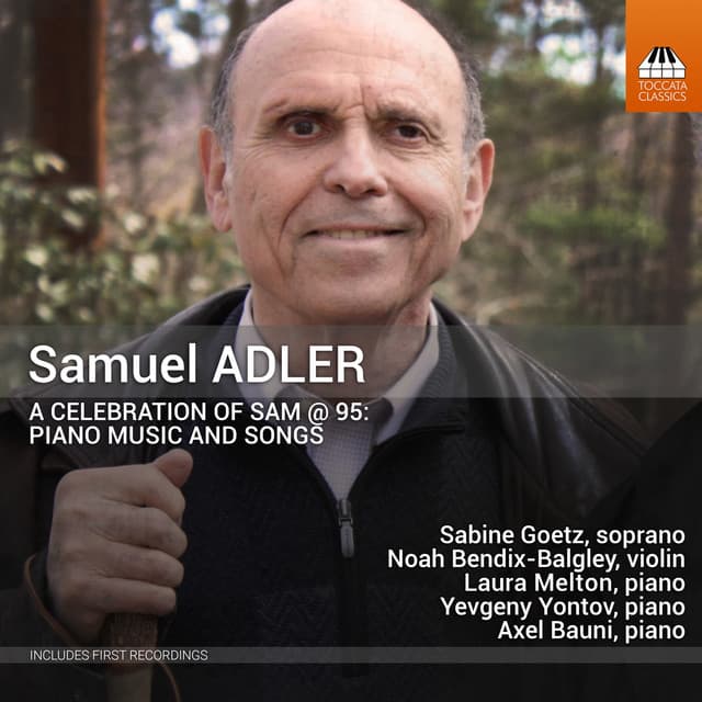 Samuel Adler: A Celebration of Sam @ 95: Piano Music and Songs - Samuel Adler