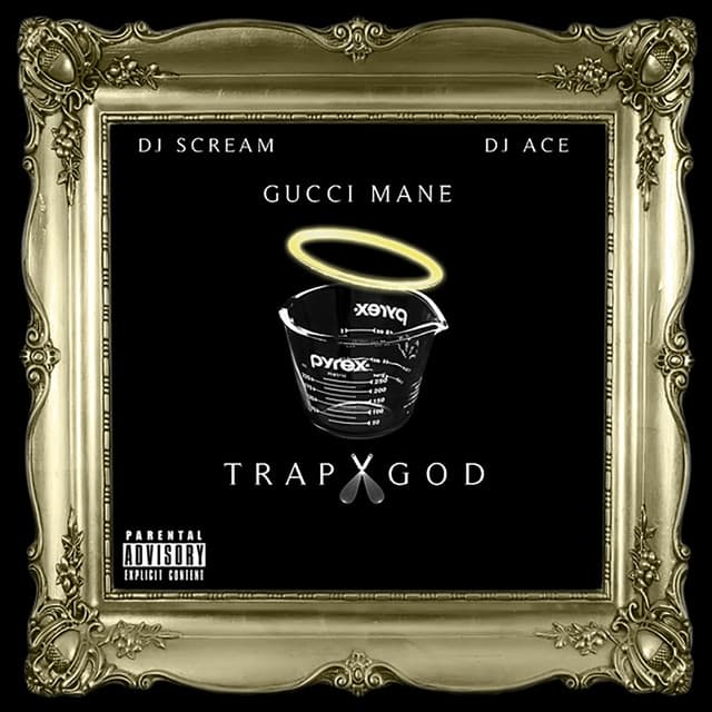 Trap God - Gucci Mane