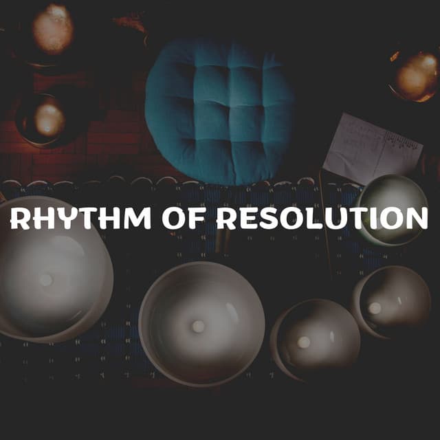 Rhythm of Resolution - Meditative Music Guru