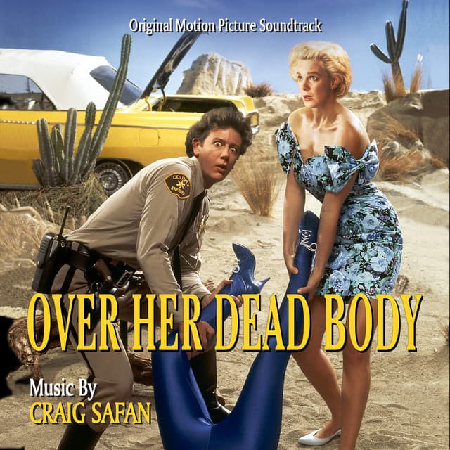 Over Her Dead Body - Craig Safan