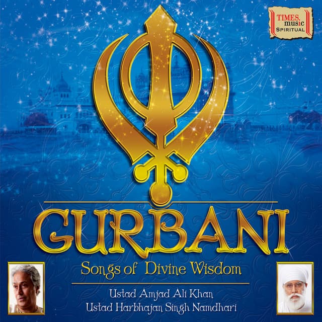 Gurbani - Ustad Harbhajan Singh Namdhari