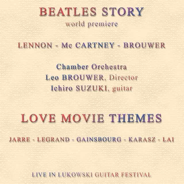Beatles Story - World Premiere - Love Movie Themes - Ichiro Suzuki