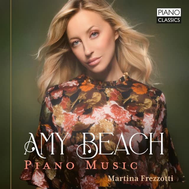 Amy Beach: Piano Music - Amy Beach