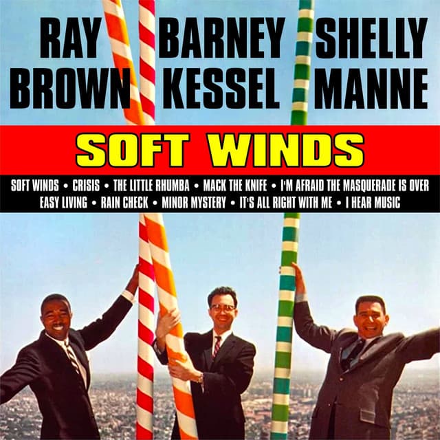 Soft Winds - Barney Kessel