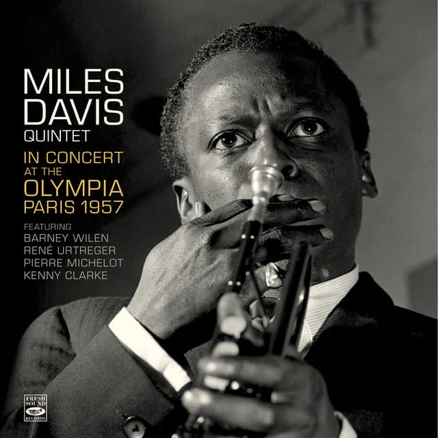 Miles Davis Quintet in Concert Live at the Olympia, Paris, November 30 - 1957 - Miles Davis