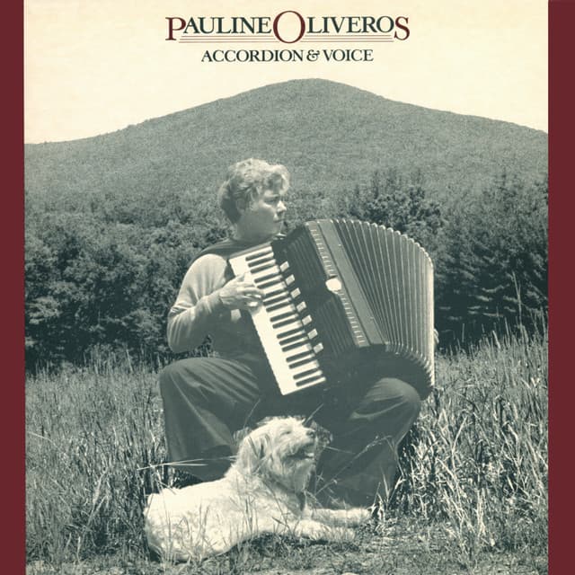 Accordion & Voice - Pauline Oliveros