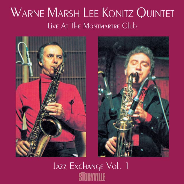 Live At The Club Montmartre, Vol. 1 - Warne Marsh