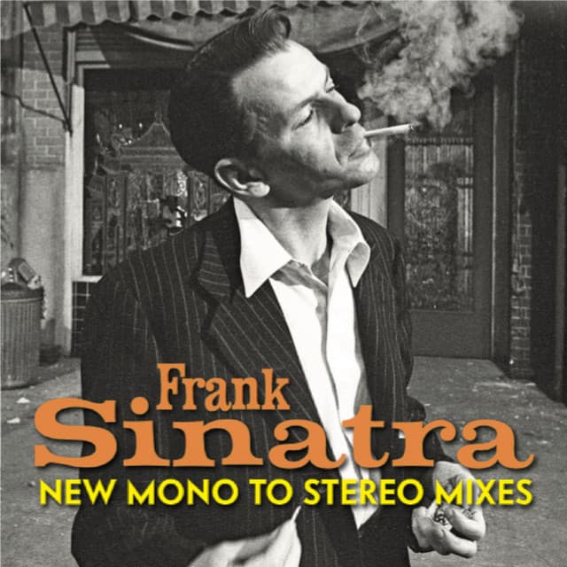 Frank Sinatra - New Mono-To-Stereo Mixes - Frank Sinatra