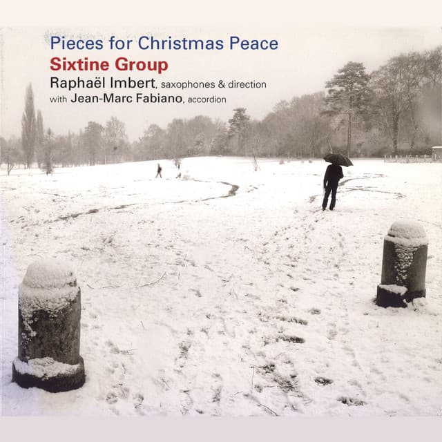 Pieces for Christmas Peace - Sixtine Group
