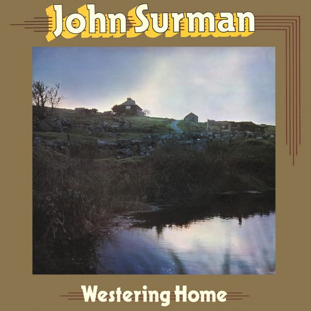Westering Home - John Surman