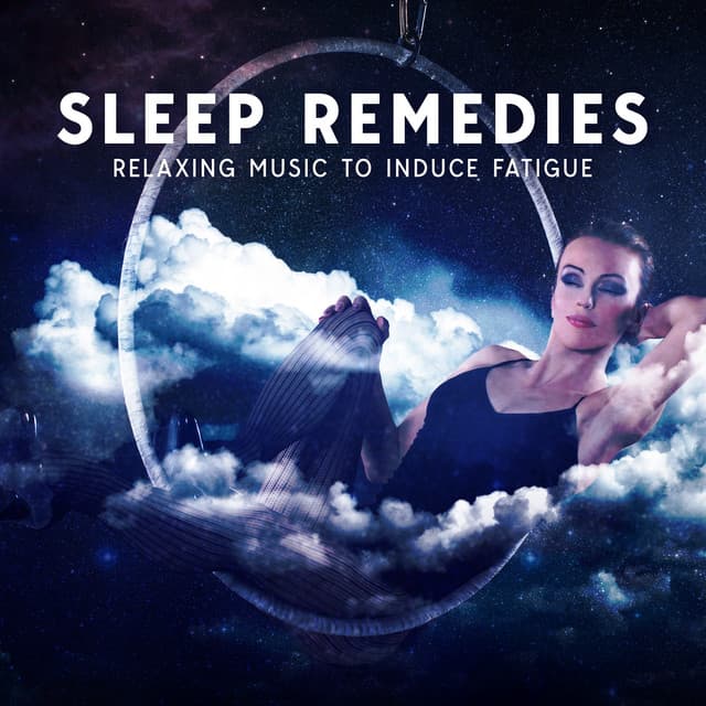 Sleep Remedies: Relaxing Music To Induce Fatigue - Música Zen Relaxante