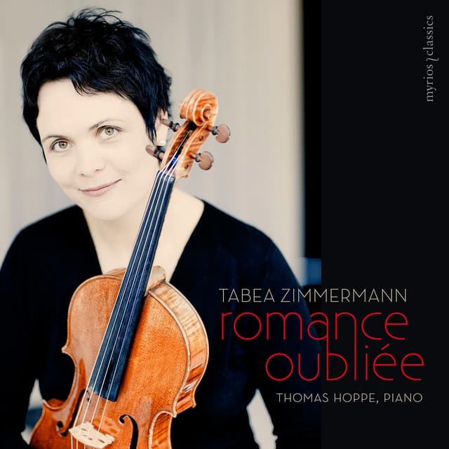 Romance Oubliée - Tabea Zimmermann