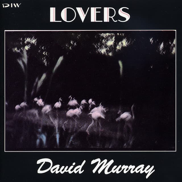 Lovers - David Murray