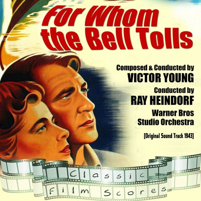 For Whom the Bell Tolls - Warner Bros Studio Orchestra