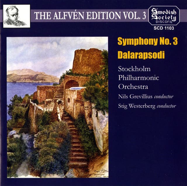 Alfvén Edition, Vol. 3: Symphony No. 3 & Dalarapsodi - Hugo Alfvén