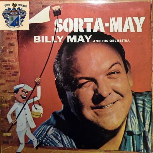 Sorta May - Billy May
