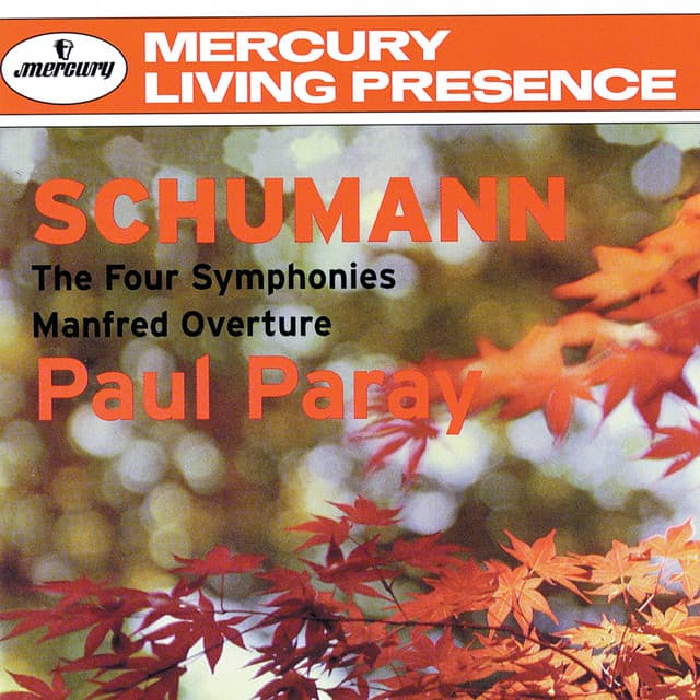 Schumann: The Symphonies; Manfred Overture - Robert Schumann