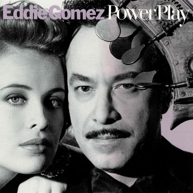Power Play - Eddie Gómez