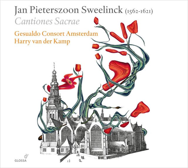 Sweelinck: Cantiones sacrae - Jan Pieterszoon Sweelinck