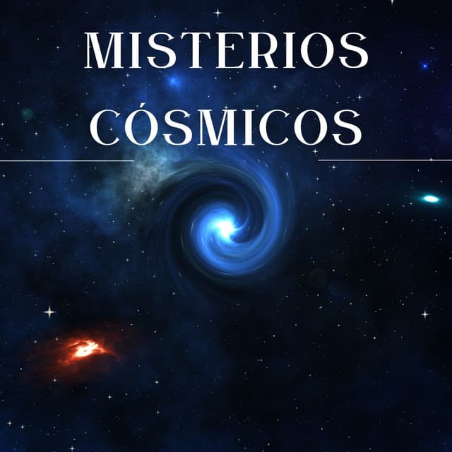 Misterios Cósmicos: Canciones Esotéricas y Místicas para el Alma - Música Instrumental Maestro