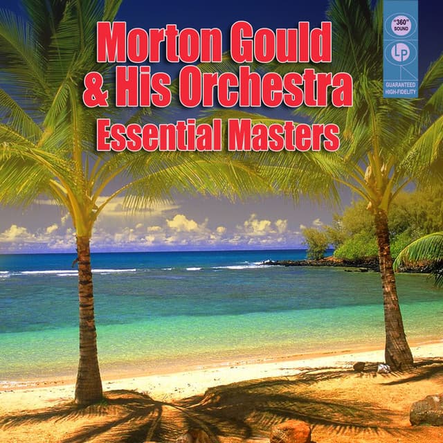 Essential Masters - Morton Gould