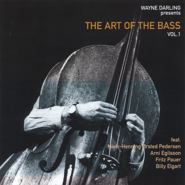 The Art Of The Bass - Niels-Henning Ørsted Pedersen