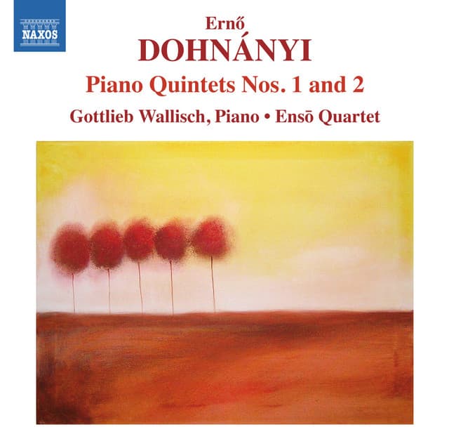 Dohnányi: Piano Quintets Nos. 1 & 2 - Ernst von Dohnányi