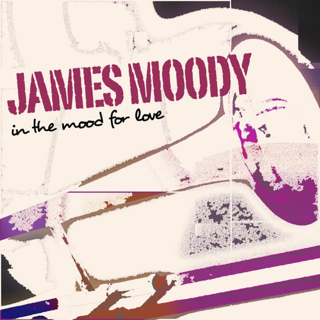 In the Mood for Love - James Moody