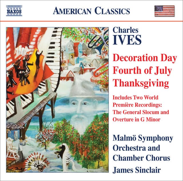 Ives, C.: Holidays Symphony  / The General Slocum / Overture in G Minor - Charles Ives