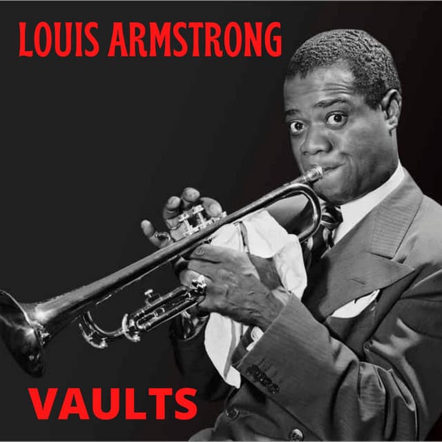 Vaults - Louis Armstrong