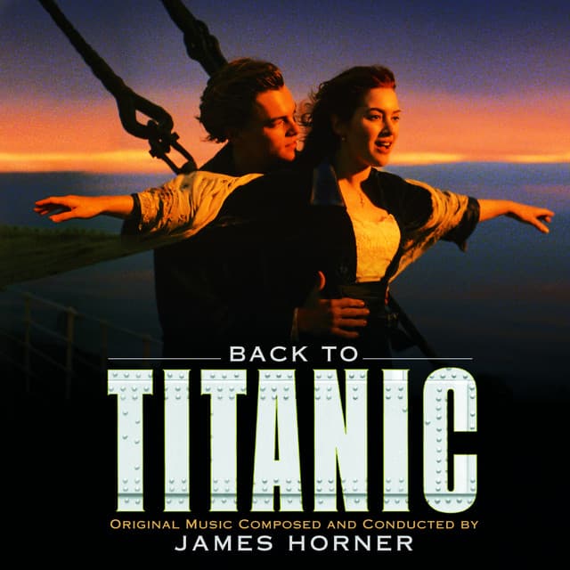 Back to Titanic - More Music from the Motion Picture - James Horner