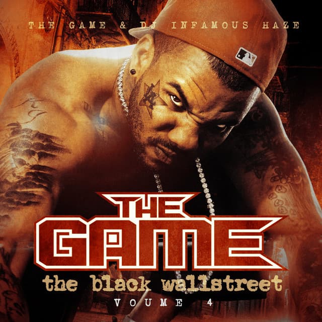 The Black Wallstreet, Vol. 4 - The Game