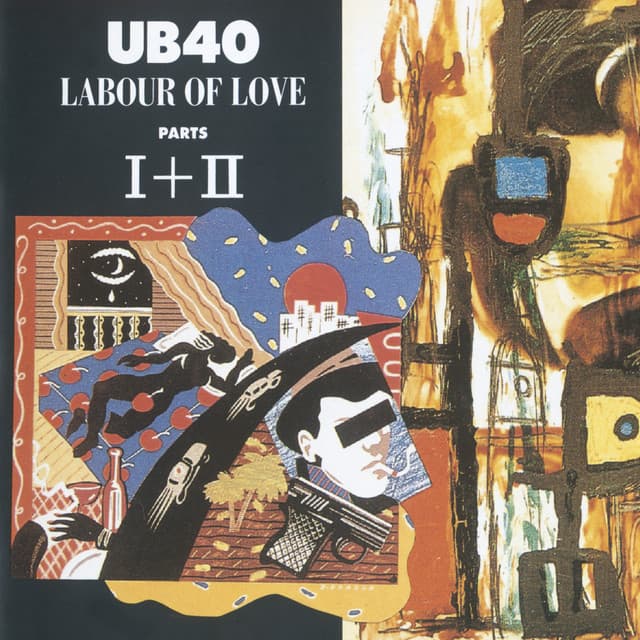 Labour Of Love I & II - UB40