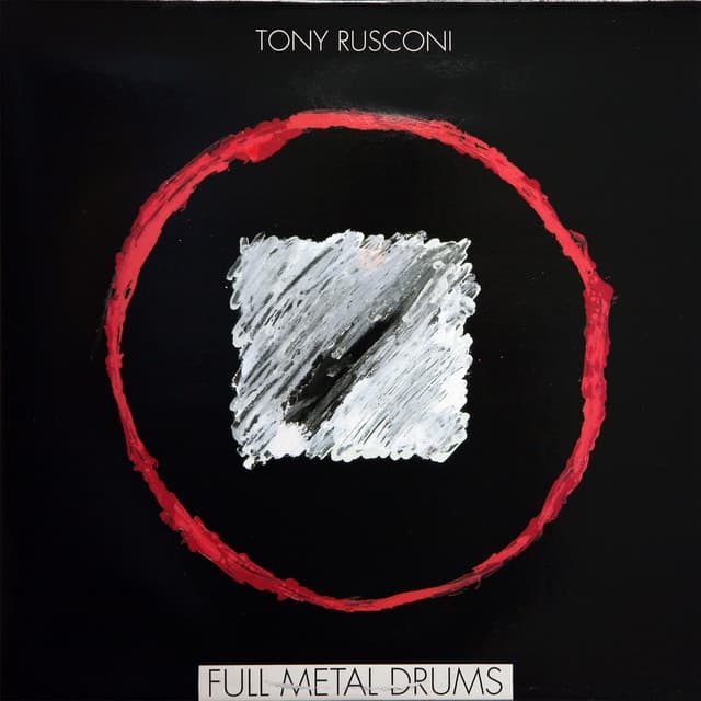 Full Metal Drums - Tony Rusconi
