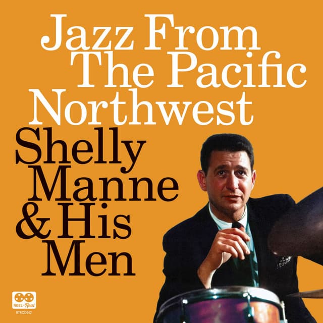 Jazz From The Pacific Northwest - Shelly Manne