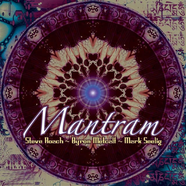 Mantram - Steve Roach