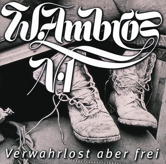 Verwahrlost aber frei - Wolfgang Ambros