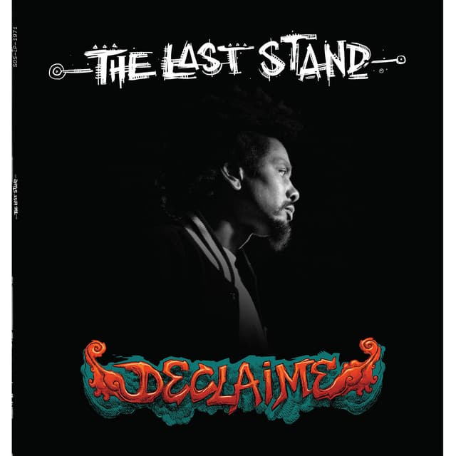The Last Stand - Declaime