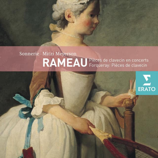 Rameau - Pièces de clavecin en concerts - Trio Sonnerie