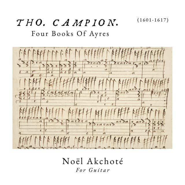 Four Books of Ayres - Thomas Campion