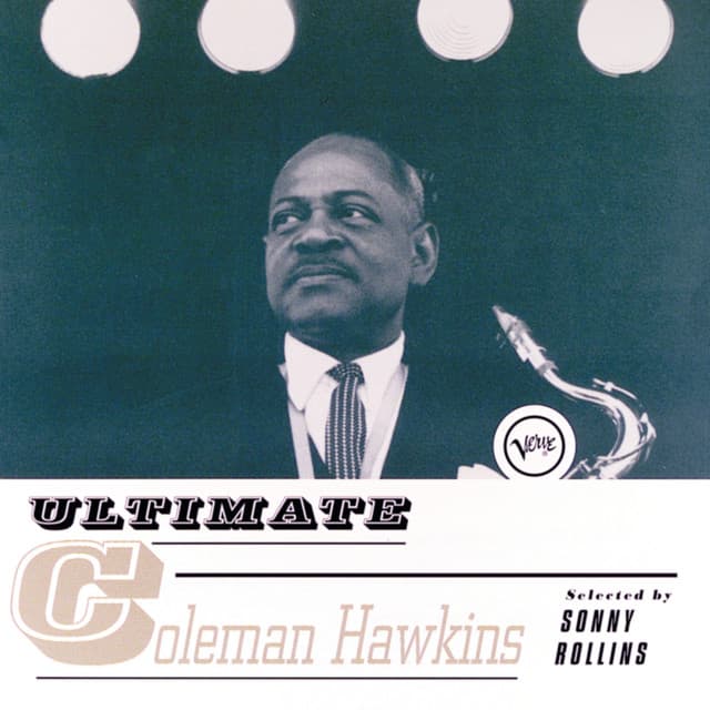 Ultimate Coleman Hawkins - Coleman Hawkins