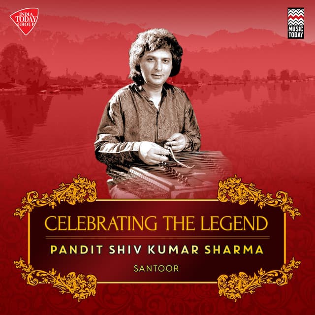 Celebrating the Legend - Pt. Shiv Kumar Sharma - Shivkumar Sharma