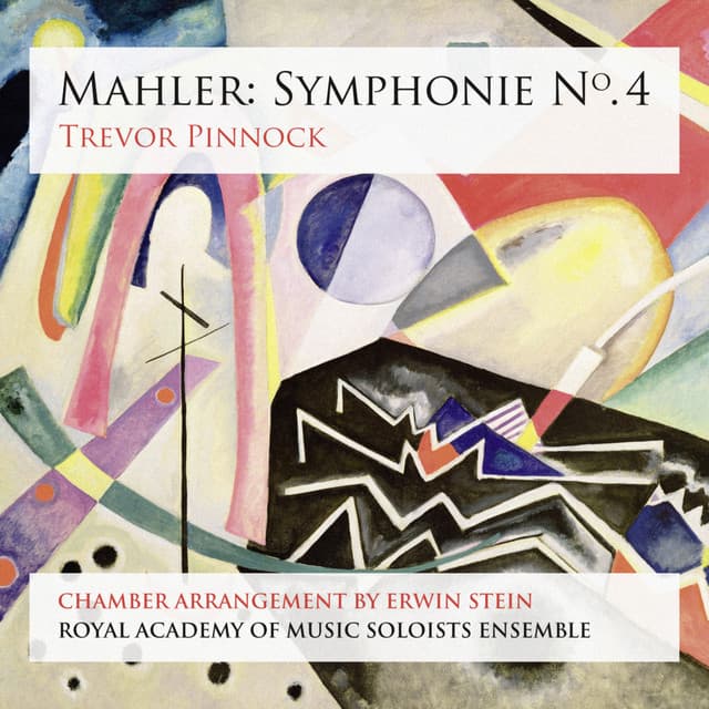 Mahler: Symphonie No. 4 - Gustav Mahler