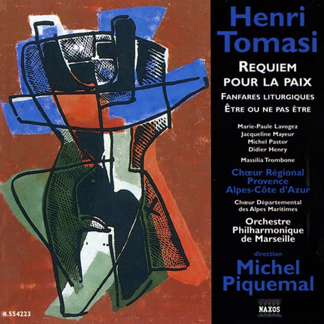 Tomasi: Requiem Pour La Paix / Fanfares Liturgiques - Henri Tomasi