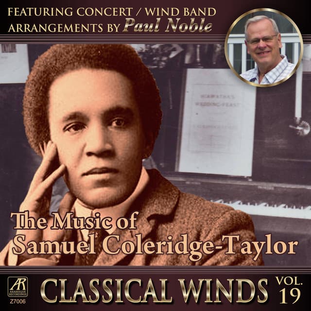 Classical Winds, Vol. 19: The Music of Samuel Coleridge-Taylor - Samuel Coleridge-Taylor